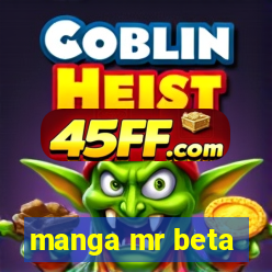 manga mr beta